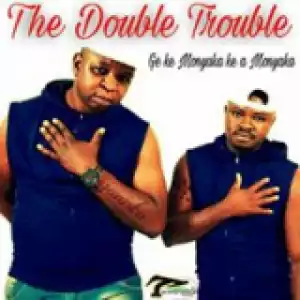 The Double Trouble - Parasite Ft. Mapele The Boss